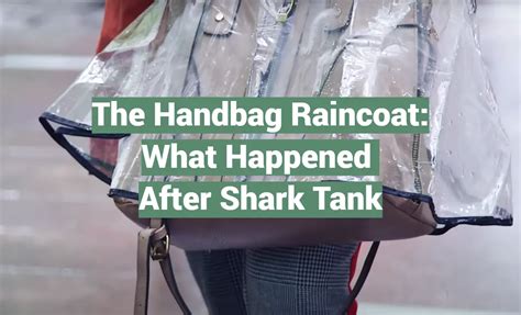 shark tank handbag raincoat update